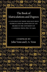 Enlarge image Cover: The Book of Matriculations and Degrees - Cambridge University Press