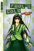 Cover: Fools Gold #2 - Tokyopop, Inc.