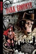 Cover: Dark Goodbye #1 - Tokyopop, Inc.