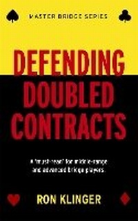 Abbildung von: Defending Doubled Contracts - Peter Crawley
