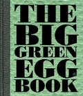 Cover: The Big Green Egg Book: Volume 2 - Andrews McMeel Publishing