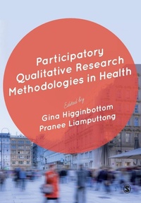 Enlarge image Cover: Participatory Qualitative Research Methodologies in Health - SAGE Publications Ltd