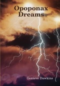 Cover: Opoponax Dreams - Lulu Press Inc