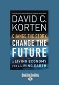 Cover: Change the Story, Change the Future - ReadHowYouWant