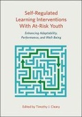 Cover: Self-Regulated Learning Interventions with at-Risk Youth - American Psychological Association