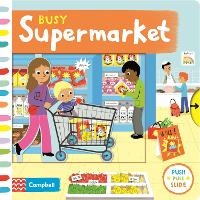 Enlarge image Cover: Busy Supermarket - Campbell Books Ltd