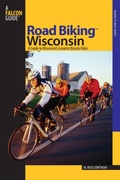Cover: Road Biking (TM) Wisconsin - Falcon Press Publishing