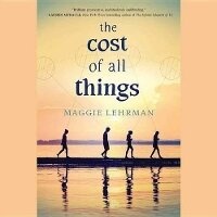 Abbildung von: The Cost of All Things Lib/E - HarperCollins
