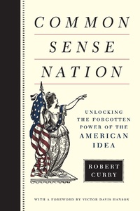 Enlarge image Cover: Common Sense Nation - Encounter Books,USA