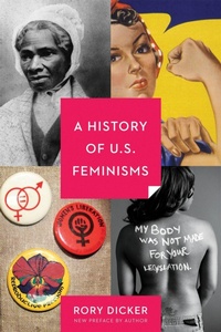 Enlarge image Cover: A History of U.S. Feminisms - Seal Press