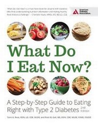 Enlarge image Cover: What Do I Eat Now? - American Diabetes Association