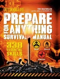 Cover: Outdoor Life: Prepare for Anything Survival Manual - Weldon Owen