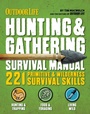Cover: Outdoor Life: Hunting & Gathering Survival Manual - Weldon Owen