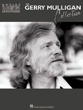 Cover: The Gerry Mulligan Collection: Baritone Sax - Music Sales