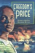 Cover: Freedom's Price - Calkins Creek