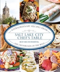 Cover: Salt Lake City Chef's Table - Globe Pequot Press