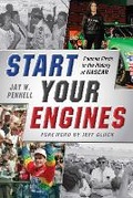 Cover: Start Your Engines - Sports Publishing LLC