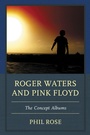 Cover: Roger Waters and Pink Floyd - Fairleigh Dickinson University Press,U.S.