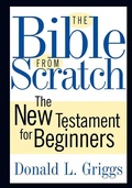 Cover: The Bible from Scratch - Westminster John Knox Press