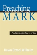 Cover: Preaching the Gospel of Mark - Westminster John Knox Press