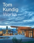Cover: Tom Kundig: Works - Princeton Architectural Press