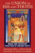 Cover: The Union of Isis and Thoth - Bear & Company