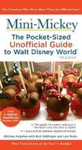 Cover: Mini Mickey: The Pocket-Sized Unofficial Guide to Walt Disney World - Unofficial Guides