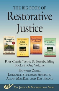 Abbildung von: The Big Book of Restorative Justice - Good Books
