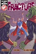 Cover: Fracture: Volume Two #6 - Action Lab Entertainment