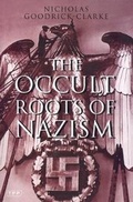 Cover: The Occult Roots of Nazism - Barbara Ward & Associates