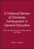 Cover: A National Review of Scholastic Achievement in General Education - Jossey-Bass