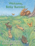 Cover: Welcome, Baby Bunnies! - AUTHORHOUSE