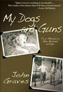 Cover: My Dogs and Guns - Skyhorse Publishing