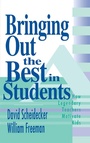 Cover: Bringing Out the Best in Students - Skyhorse Publishing