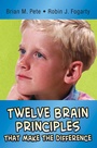Cover: Twelve Brain Principles That Make the Difference - Skyhorse Publishing