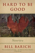 Cover: Hard to Be Good - Skyhorse Publishing