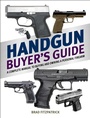 Cover: Handgun Buyer's Guide - Skyhorse Publishing
