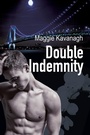 Cover: Double Indemnity - Dreamspinner Press