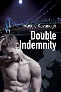 Enlarge image Cover: Double Indemnity - Dreamspinner Press
