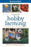 Cover: The Joy of Hobby Farming - Skyhorse Publishing