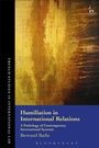Cover: Humiliation in International Relations - Hart Publishing