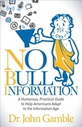 Cover: No Bull Information - Morgan James Publishing