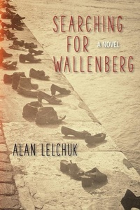 Enlarge image Cover: Searching for Wallenberg - Mandel Vilar Press