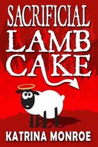 Enlarge image Cover: Sacrificial Lamb Cake - Red Adept Publishing