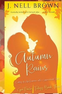 Enlarge image Cover: Autumn Rains - J. Nell Brown, LLC