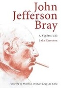 Cover: John Jefferson Bray - Monash University Publishing