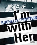 Cover: I'm with Her - Black Dog Publishing Ltd
