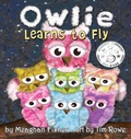 Cover: Owlie Learns to Fly - Gypsy Publications