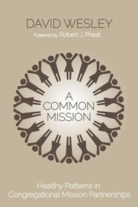 Enlarge image Cover: A Common Mission - Wipf and Stock Publishers
