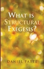 Cover: What is Structural Exegesis? - Wipf & Stock Publishers